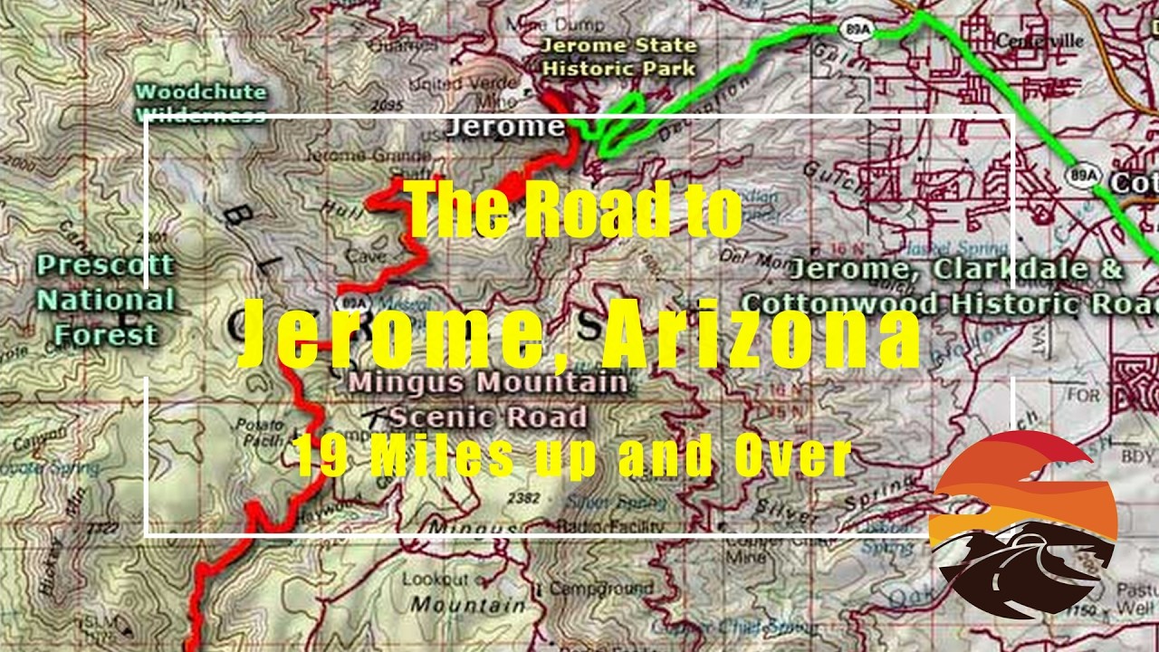 The Road to Jerome, Arizona