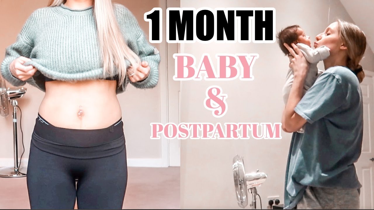 1 MONTH UPDATE | MY BABY & POSTPARTUM BODY 👶🏼