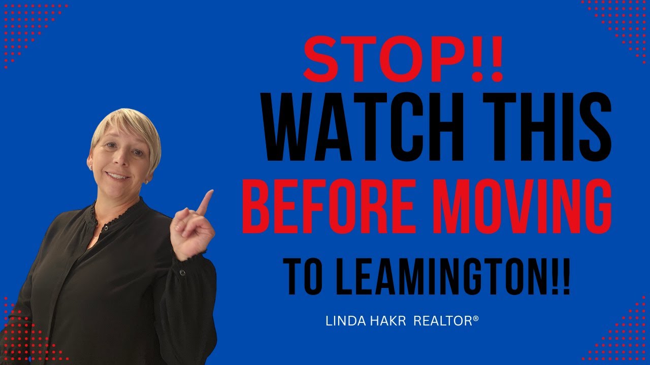 Living in Leamington Ontario 2026: What You Need to Know Before Moving Here:  Linda Hakr REALTOR®
