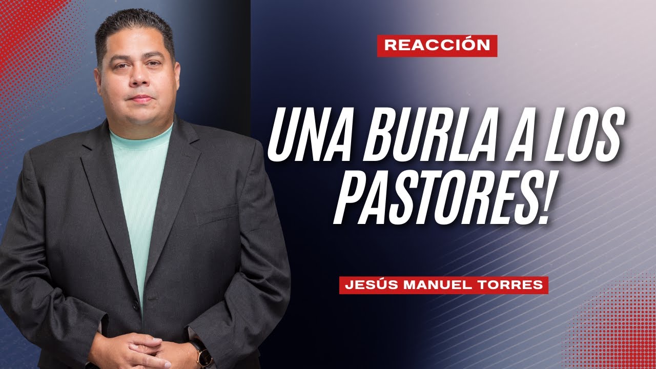 Se burlan de los pastores… pero esta es la verdad que no muestran