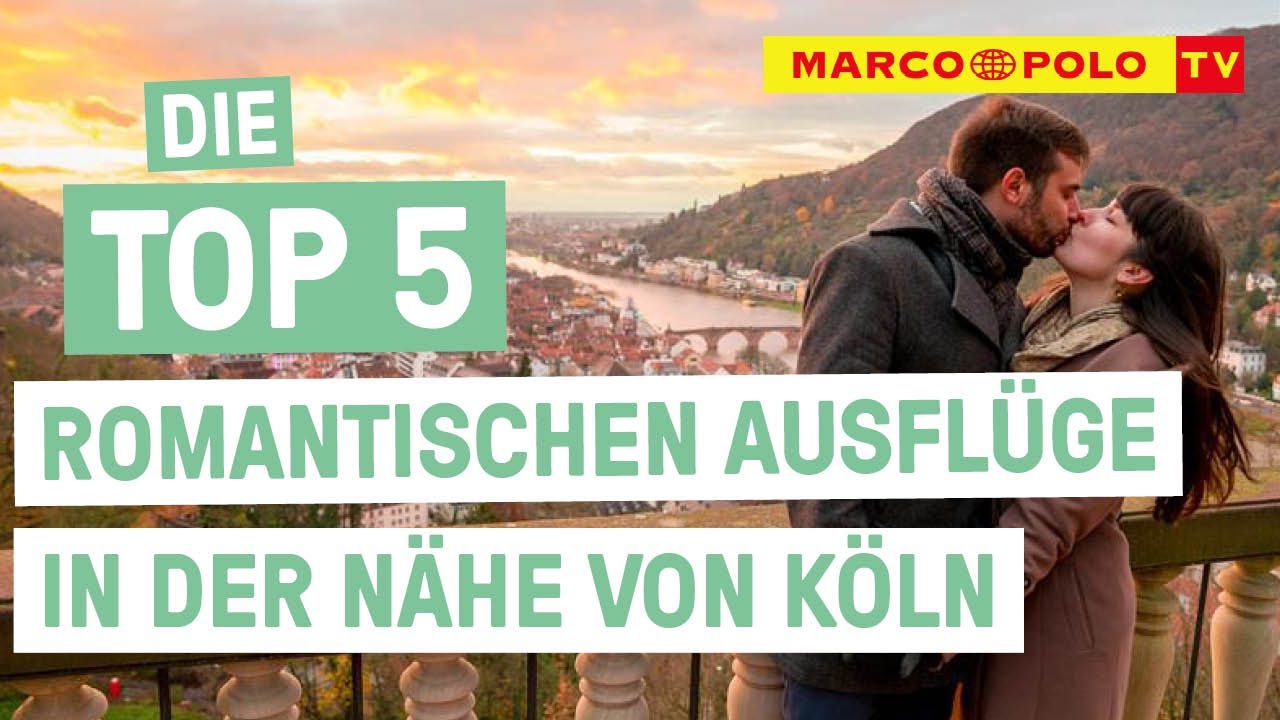 Die Top 5 Reiseziele in der Nähe von Köln für ein Wochenende zu zweit!