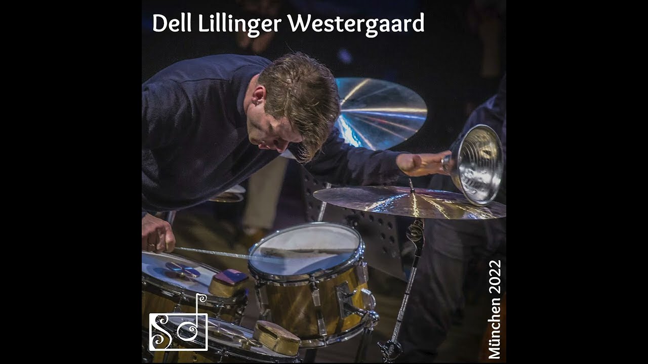 2022 - Dell Lillinger Westergaard - M&uuml;nchen
