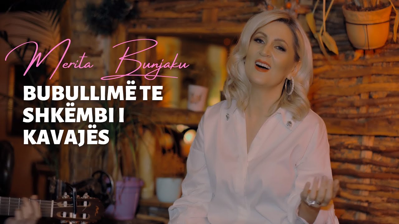 Merita Bunjaku - Bubullin te shkëmbi i Kavajës (2021) Acoustic