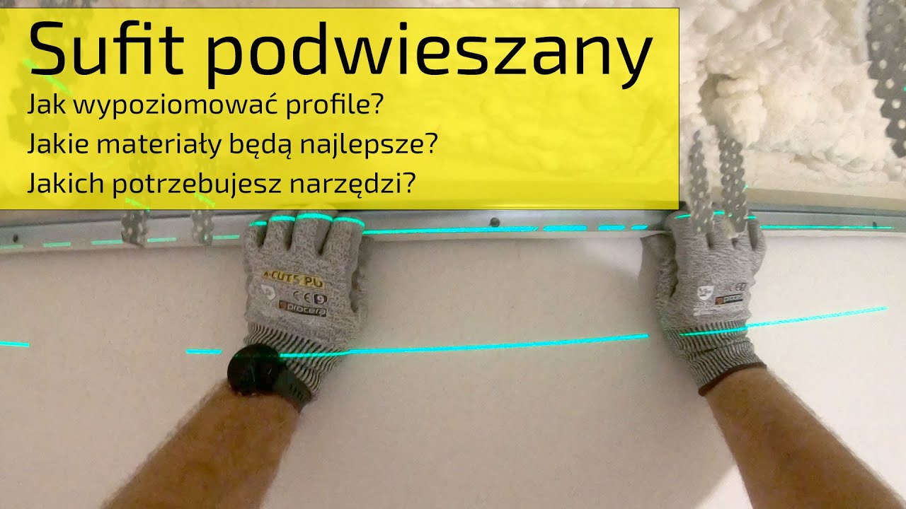 Sufit podwieszany, jakie narzędzia, jakie materiały? jak wypoziomować?