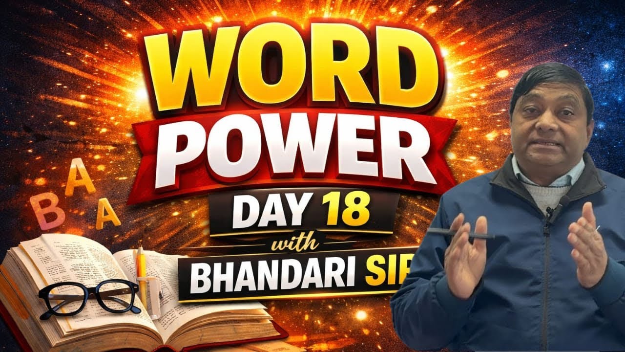 Word Power Day 18 | Daily Vocabulary for Competitive Exams & Spoken English | Bhandari Sir