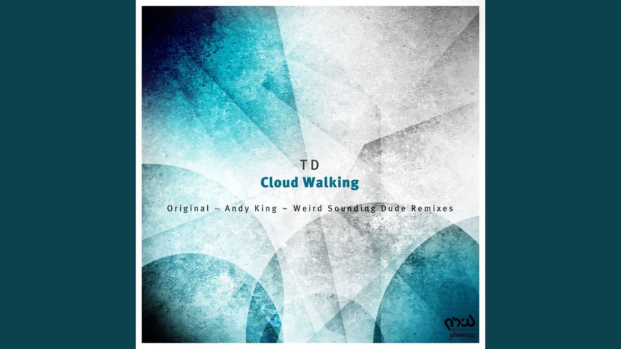 Cloud Walking (Original Mix)
