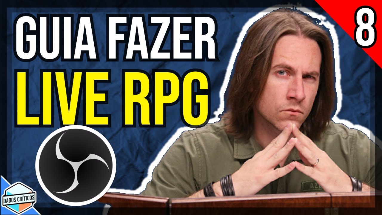 Como Fazer LIVE de RPG | Guia Completo