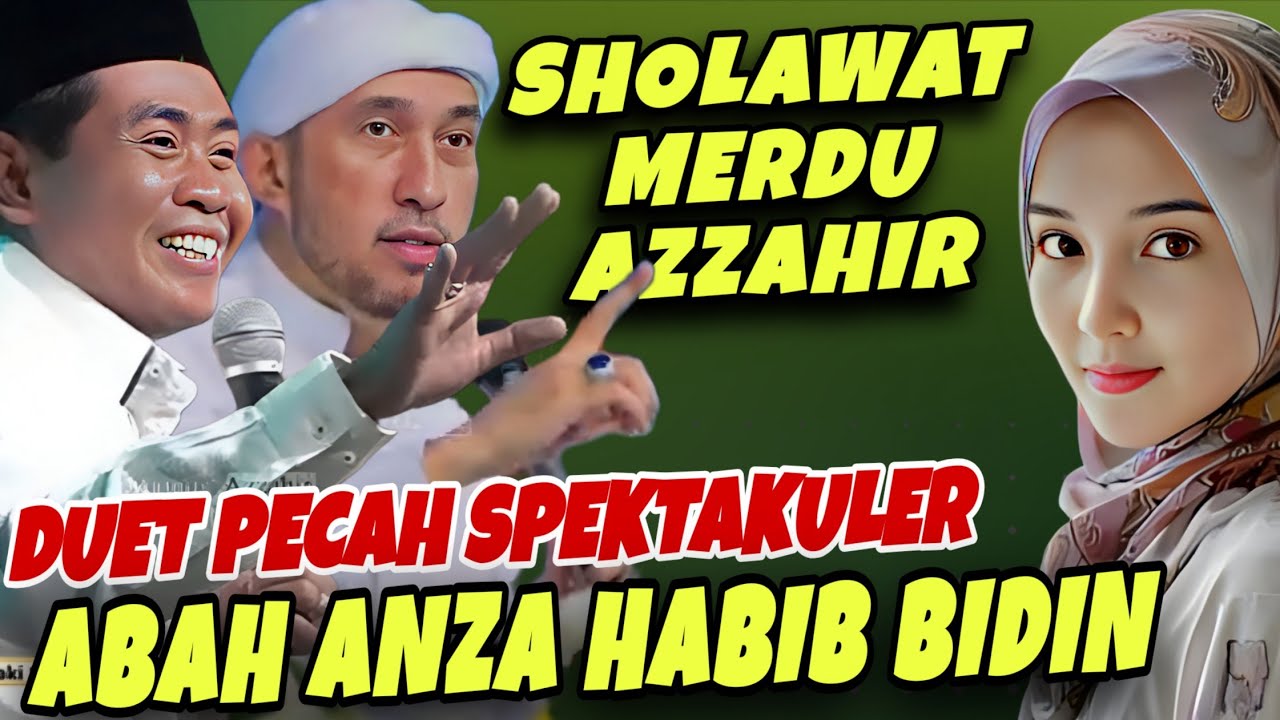 PECAH DUET ABAH ANZA HABIB BIDIN, UKHTI CANTIK BERSHOLAWAT TIRUKAN HABIB BIDIN 