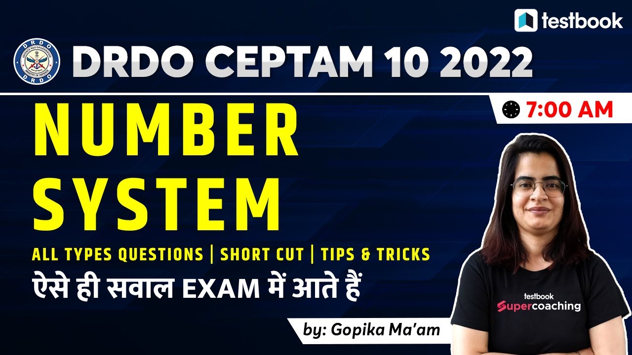 DRDO CEPTAM 10 2022 Math Questions | Number System for DRDO CEPTAM 10 | By Gopika Ma'am