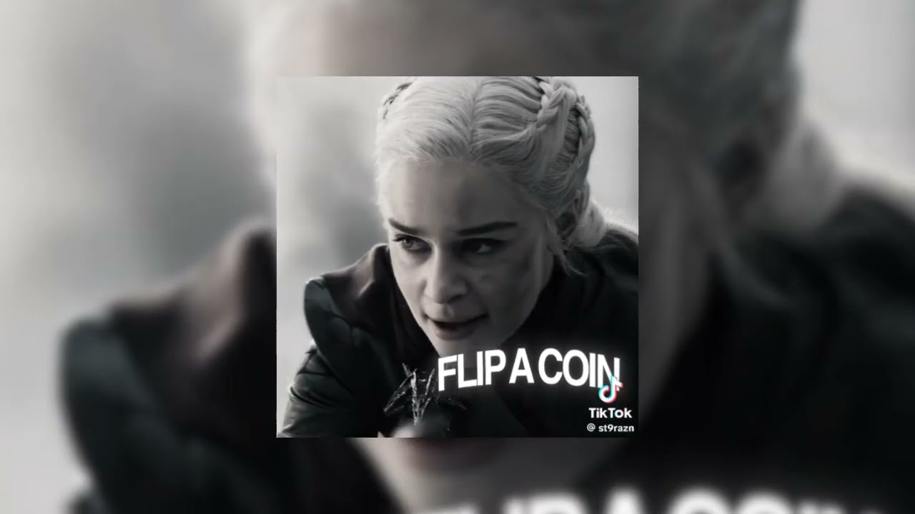 edit audios because the god's flipped a coin