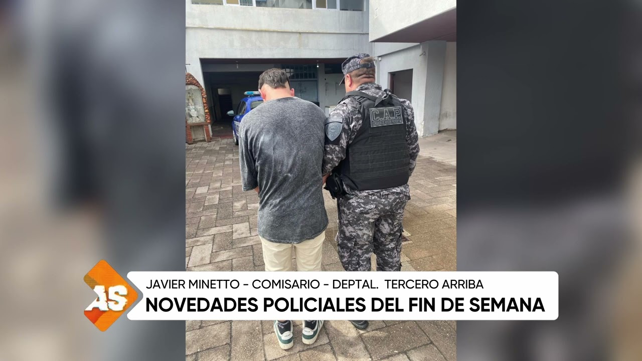 Novedades policiales del fin de semana, Javier Minetto