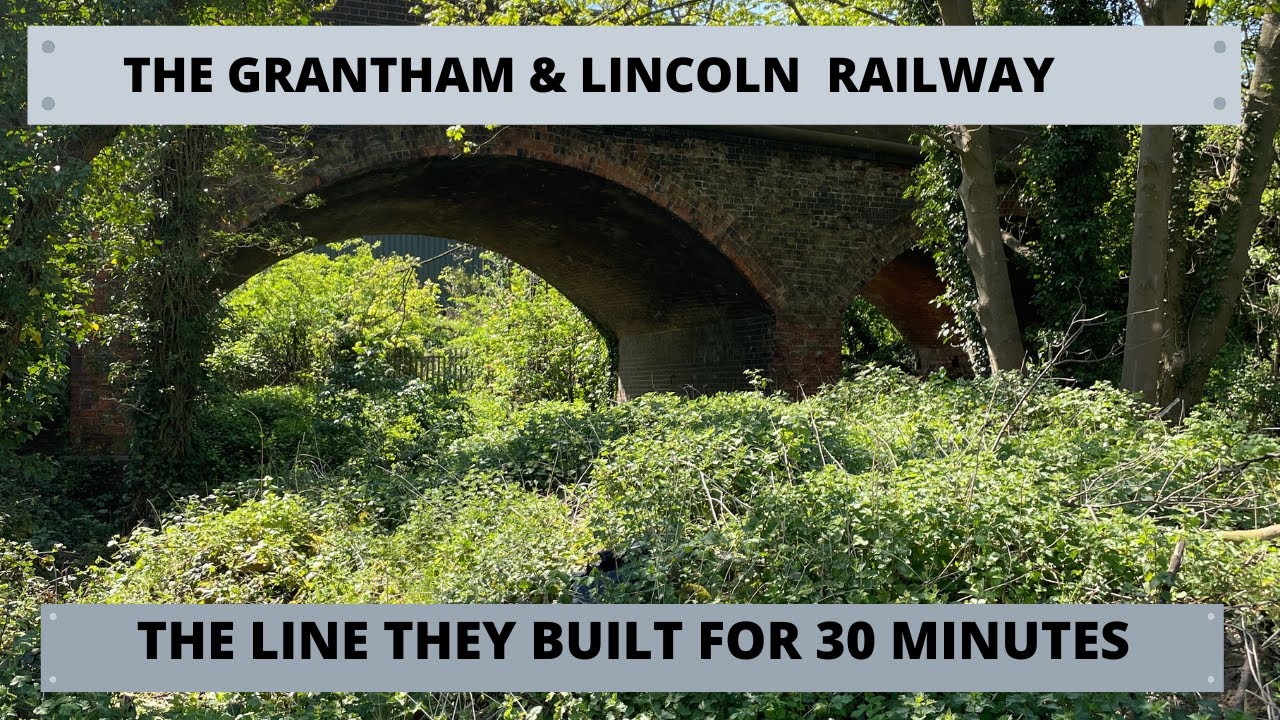 The Grantham & Lincoln Railway