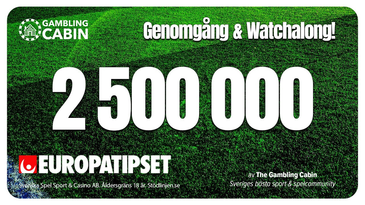 Europatipset - 2.5 Miljoner Jackpott | Poker-SM ikv&auml;ll 18.00