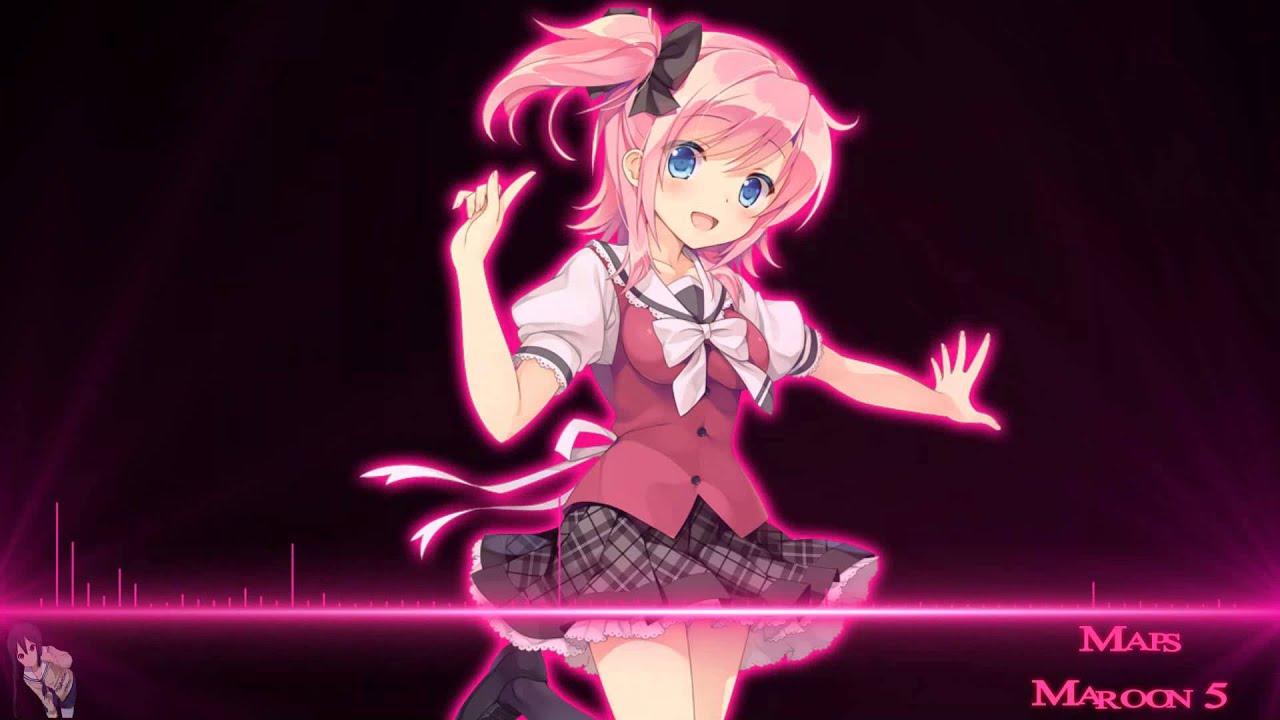 [HD] Nightcore - Maps