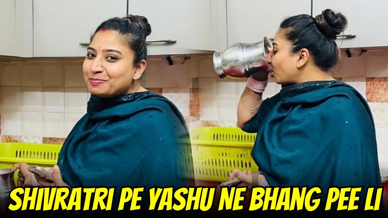 Shivratri Pe Yashu Ne Bhang Pee Li | @Yashal's Vlogs