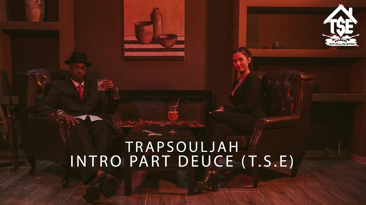 Trapsouljah | Intro Part Deuce (T.S.E.) | prod. by fredyicey | (Official Music Video)