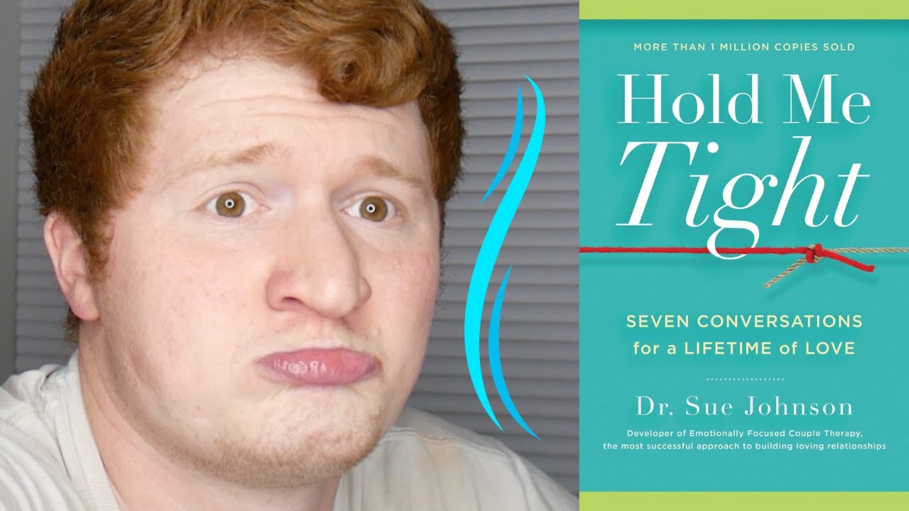Hold Me Tight by Sue Johnson | Book Review