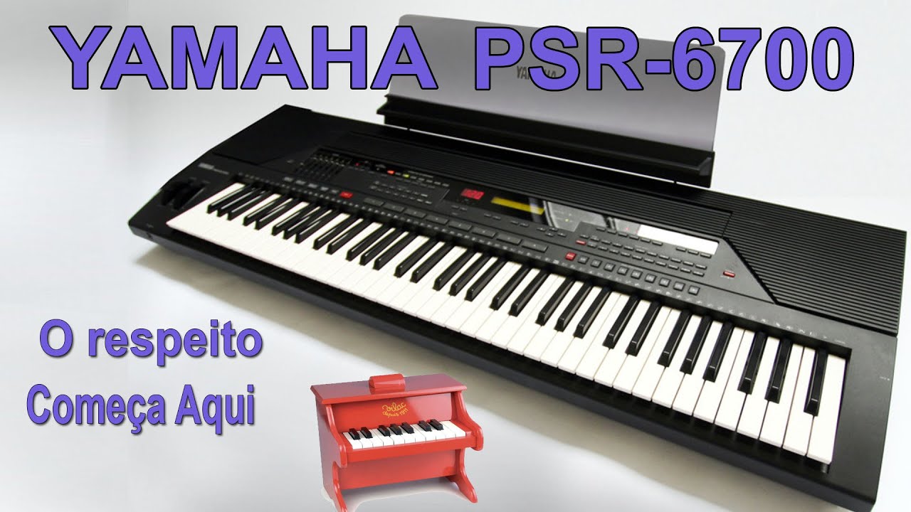 YAMAHA PSR 6700