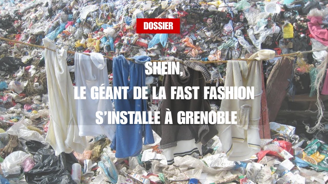 Le géant de la fast fashion Shein va s'installer à  Grenoble