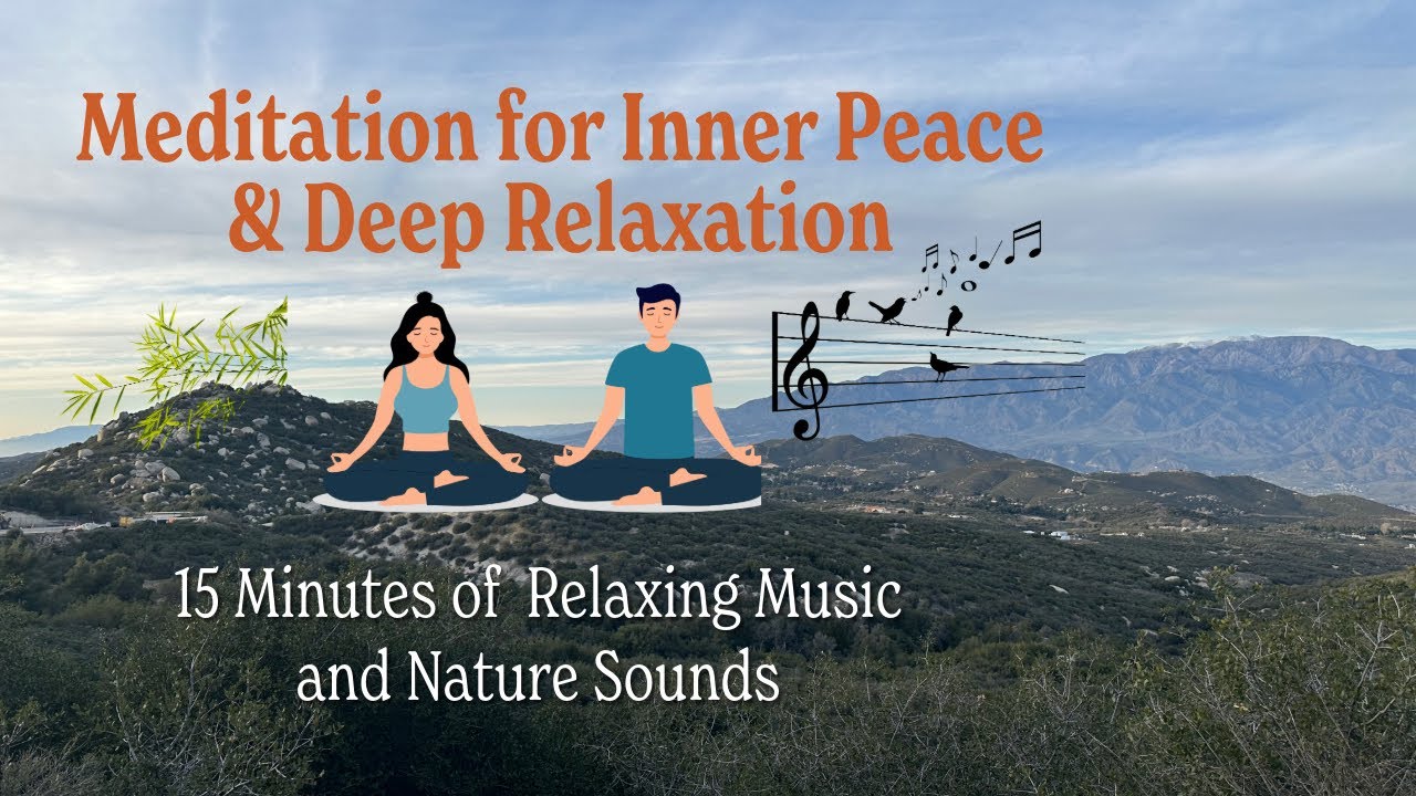 🌿 15 Minute Meditation for Inner Peace & Deep Relaxation 