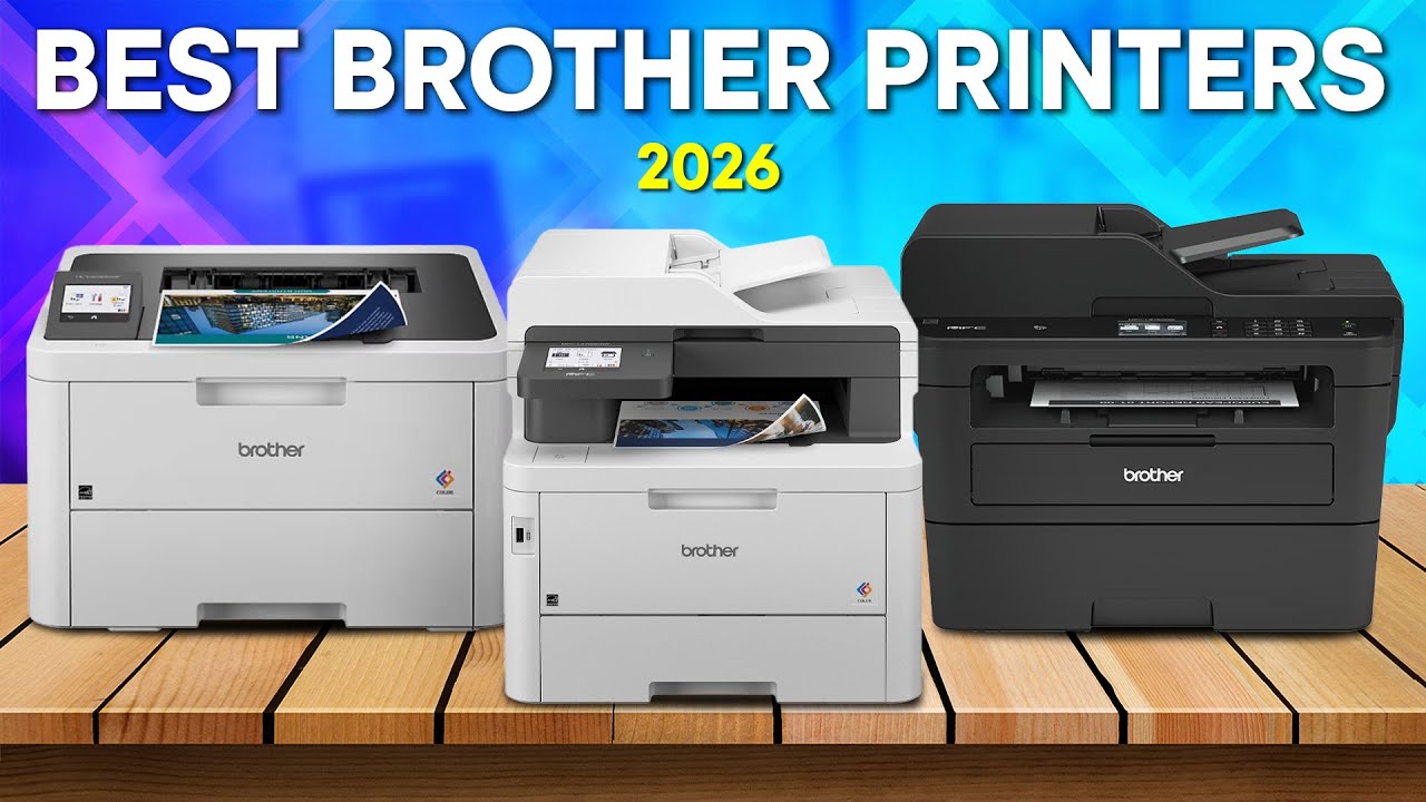 Best Brother Printers 2026 - Top 5 Best Brother Printers in 2026