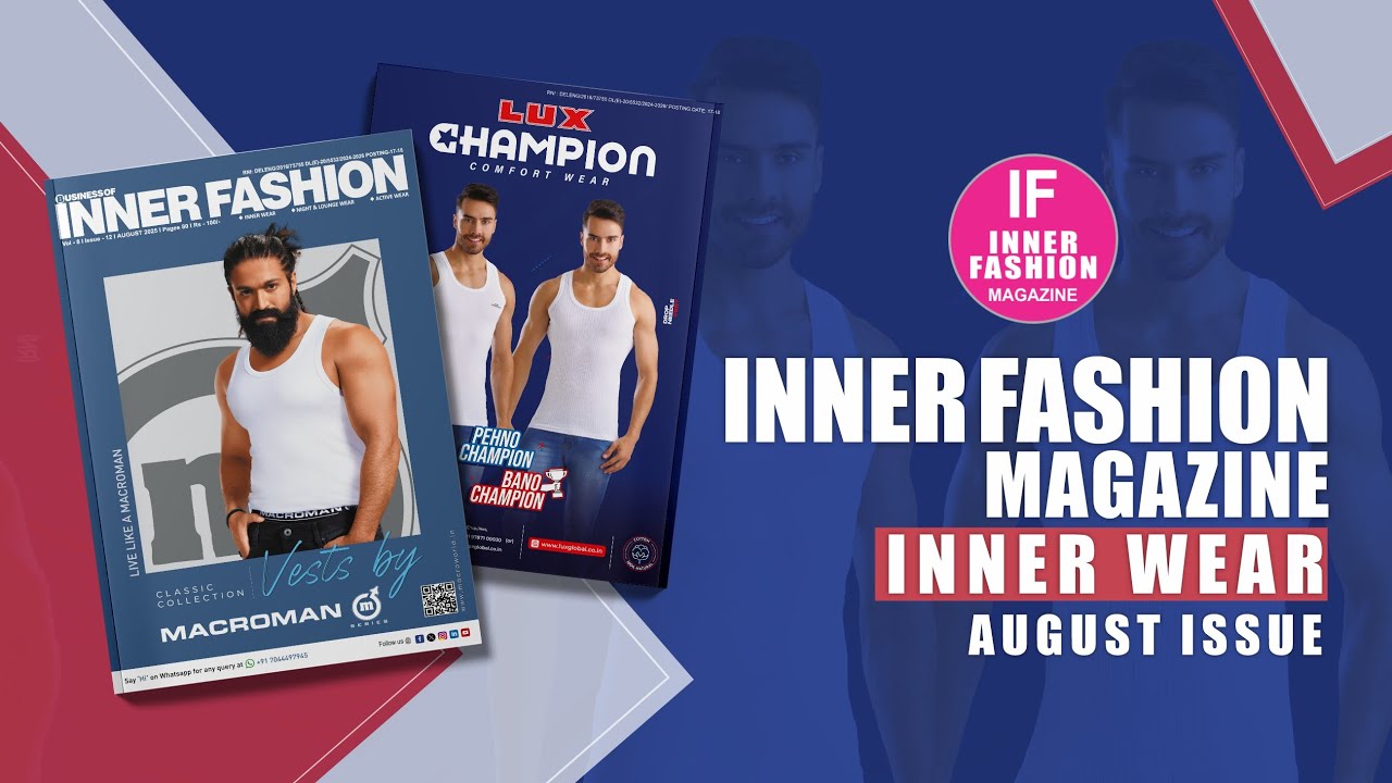 INNER FASHION MAGAZINE – Inner Wear August Issue #magazine
