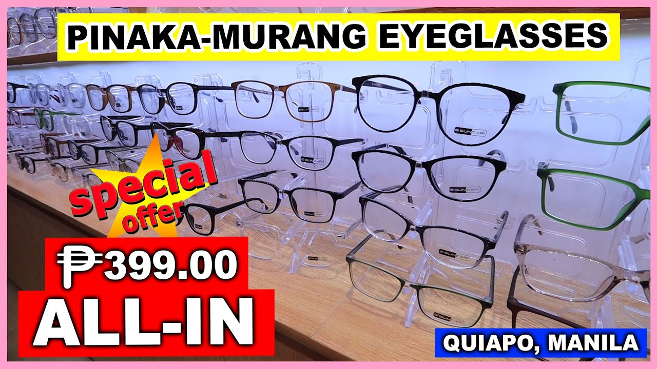 PROMO! PINAKAMURANG EYEGLASSES SA HALAGANG 399 PESOS ALL-IN NA MAY CHANCE TO GET CELLPHONE KA PA!