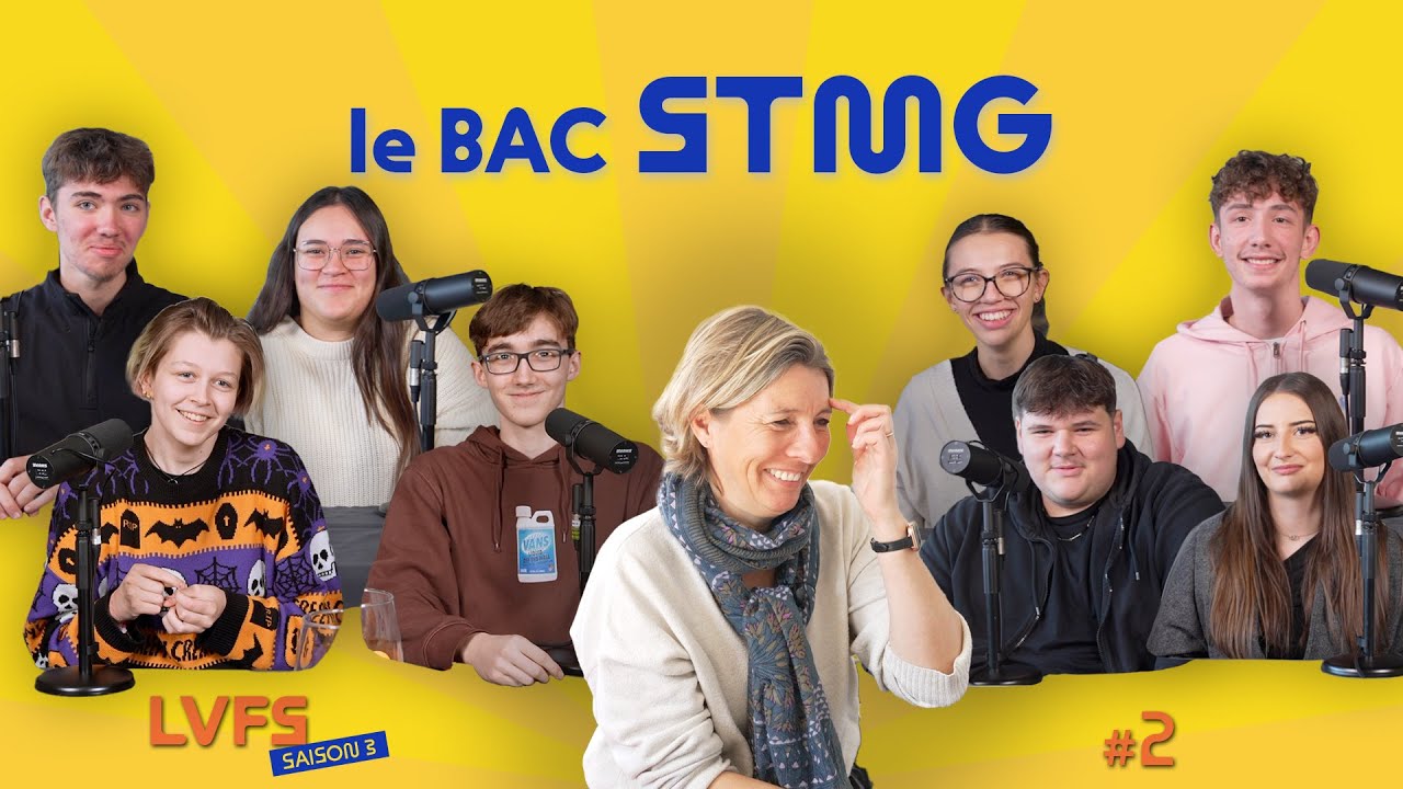 Quel avenir après un BAC STMG ? 🤔 - LVFS saison 3 #2