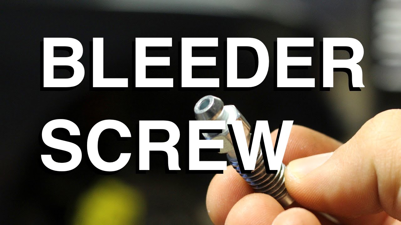 The Importance of a Bleeder Screw