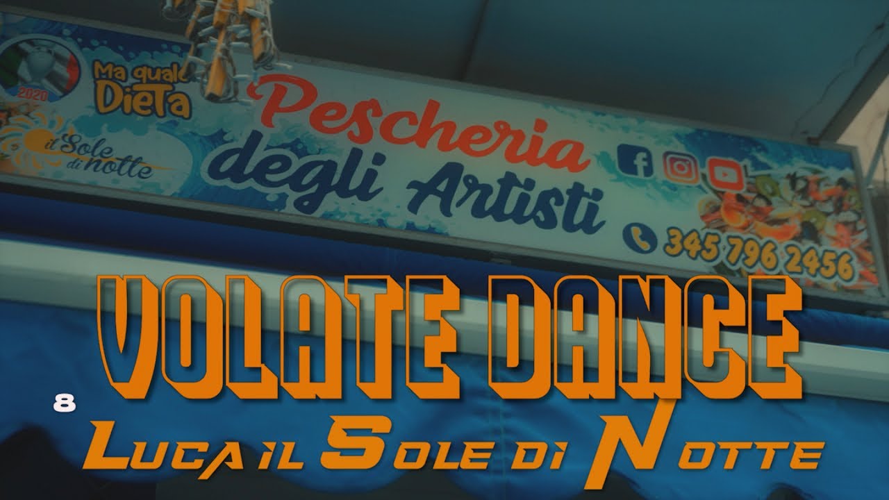 Luca Il Sole Di Notte - Volate Dance (Video Ufficiale 2023)