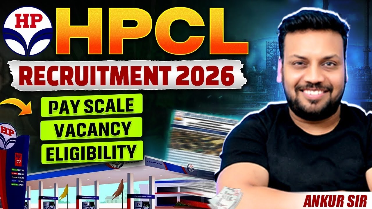 HPCL Recruitment 2026 | Pay scale | Vacancy | Eligibility by Ankur sir