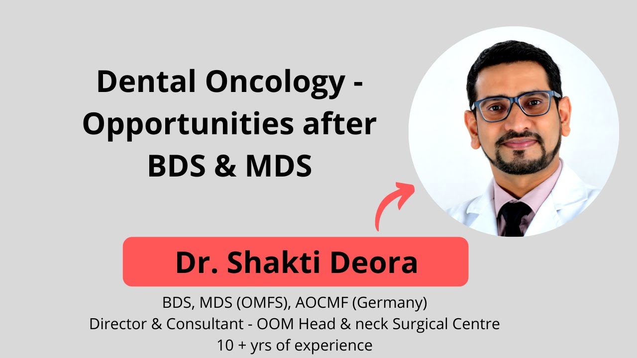 Dental Oncology | Oncology after BDS & MDS | Head & Neck Oncosurgeon | Dentist | Dental Surgeon