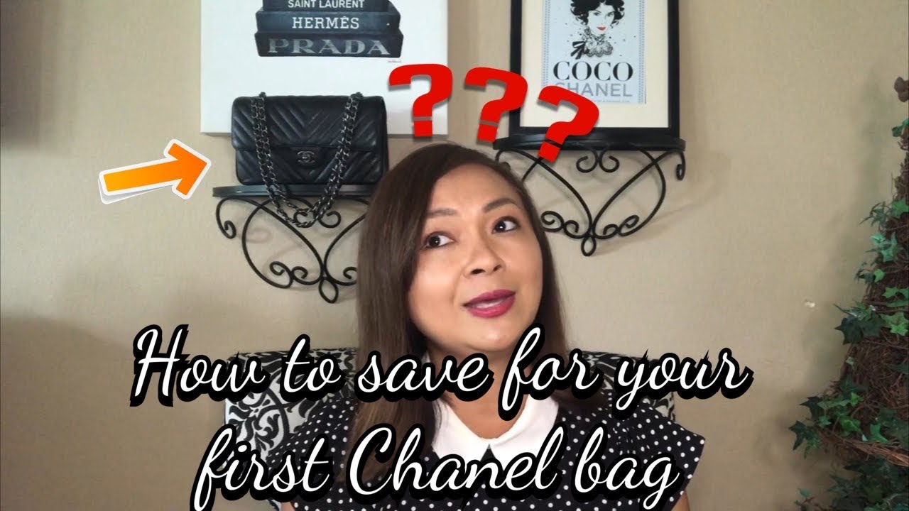 SAVING FOR YOUR FIRST CHANEL? | TIPS AND ADVICE