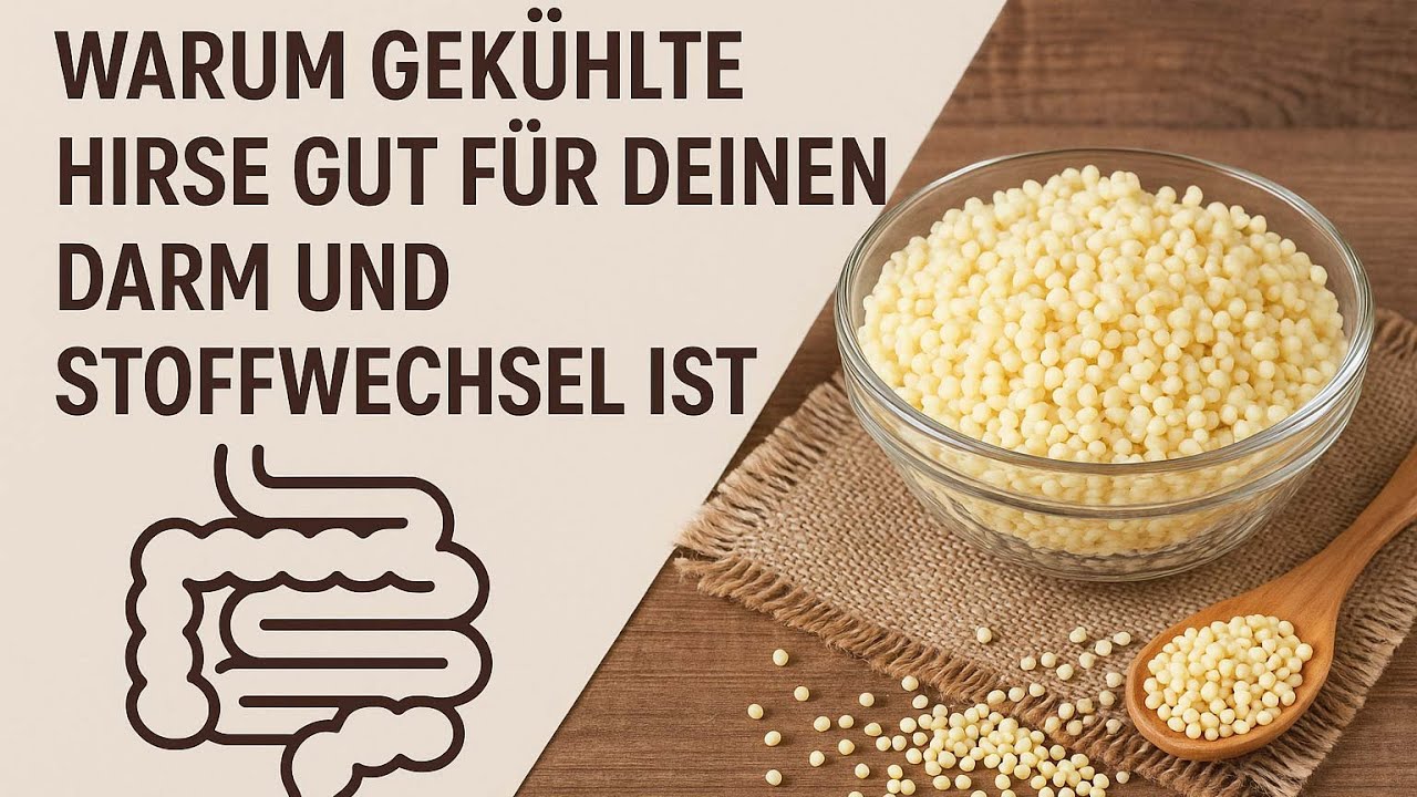 Warum gekühlter Hirse gut für deinen Darm und Stoffwechsel ist