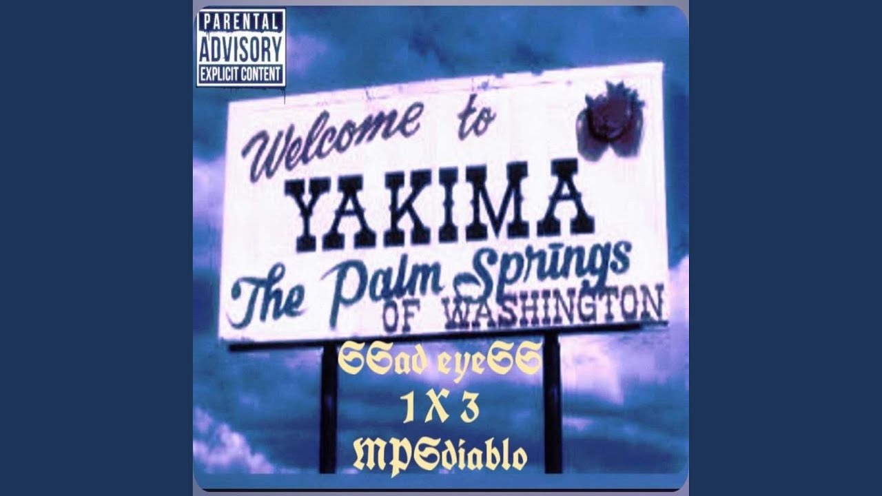 Yakima danger (feat. Sad eyeS)