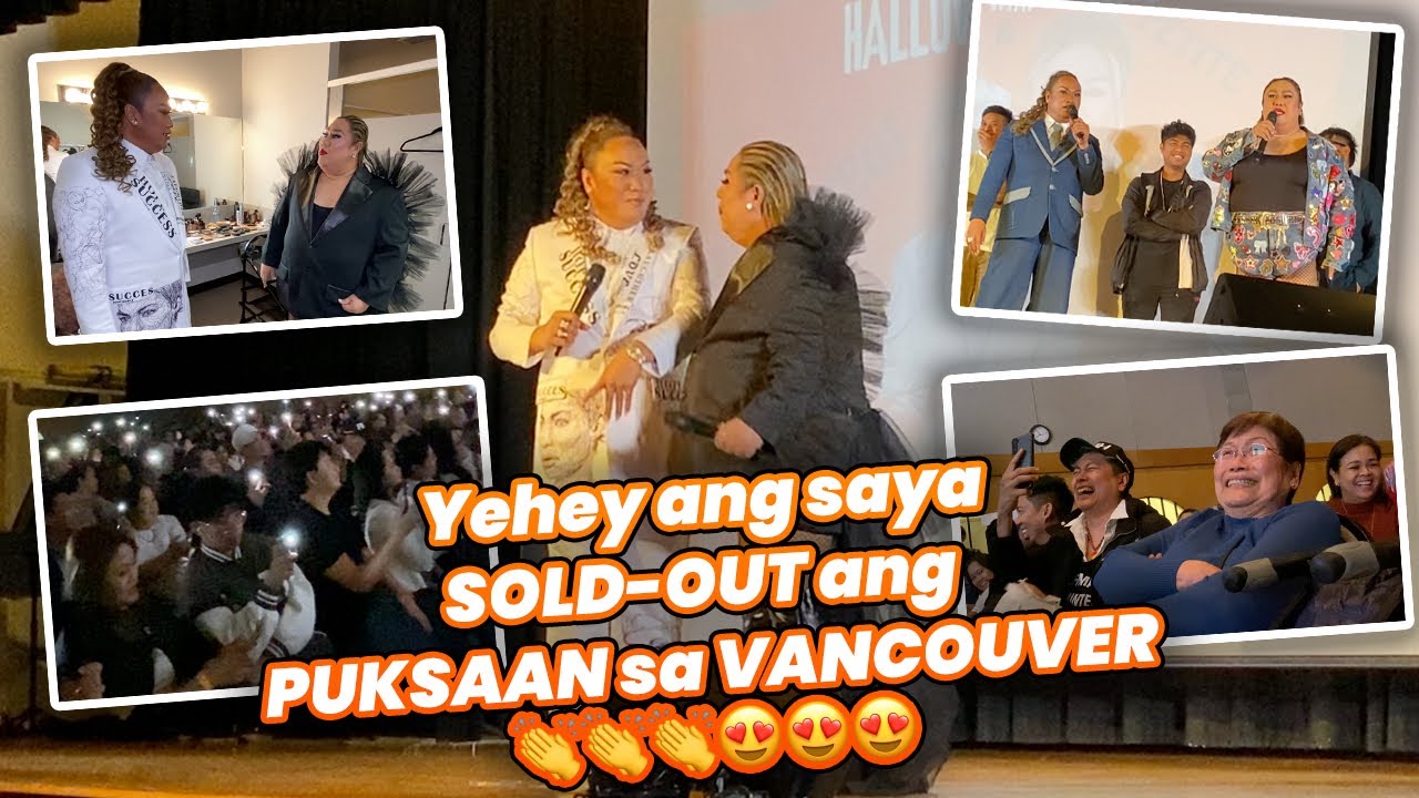 YEHEY ANG SAYA SOLD-OUT ANG PUKSAAN sa VANCOUVER | PETITE TV