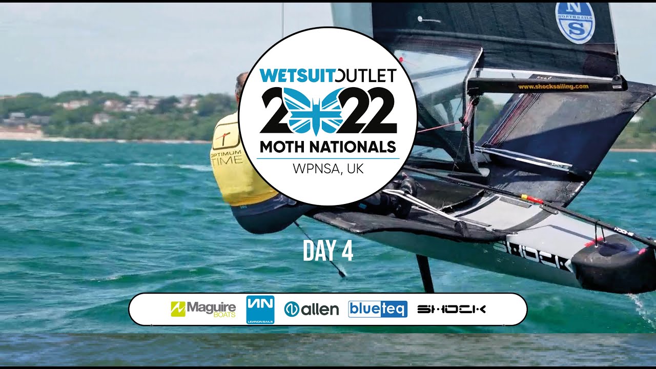 Day 4 of the Wetsuit Outlet UK Moth Nationals 2022