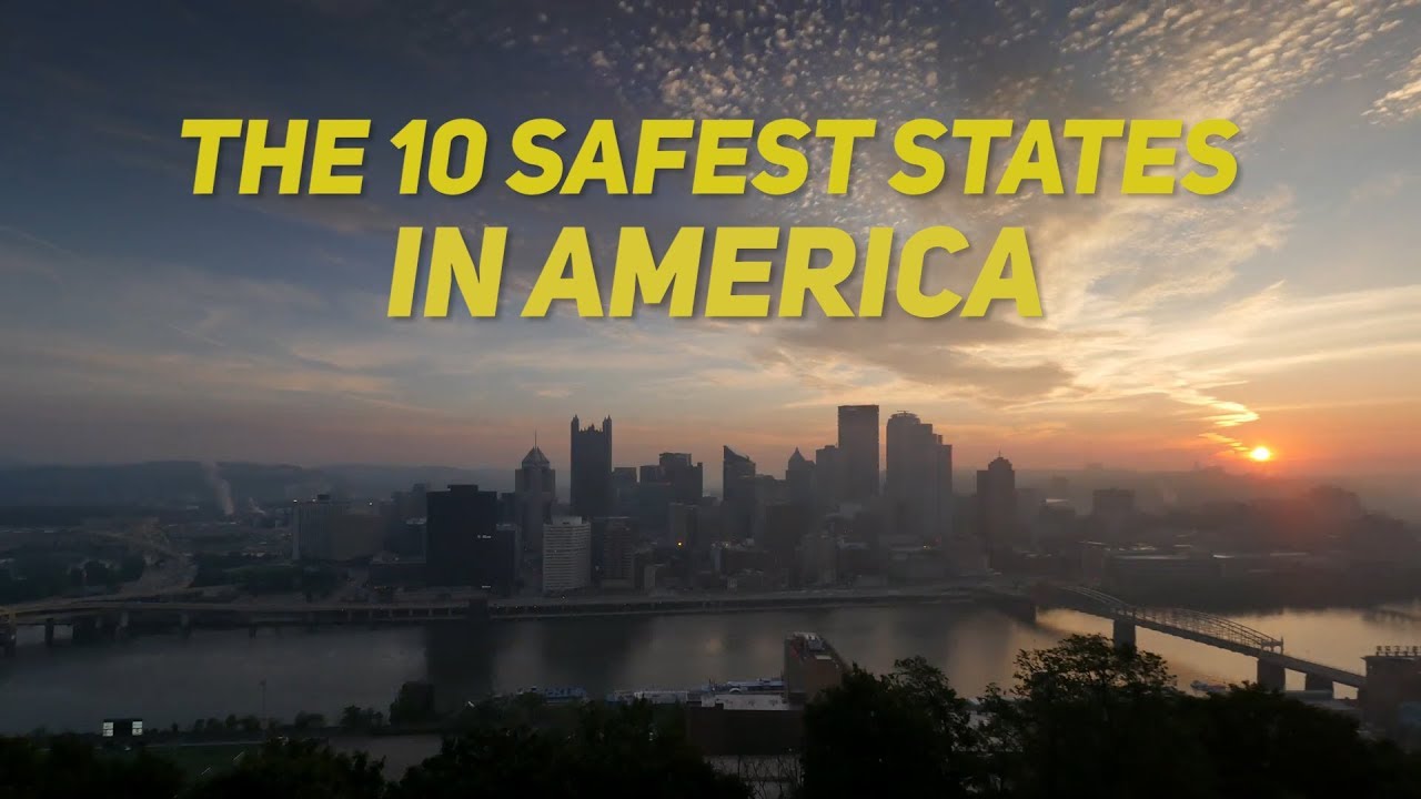 The 10 Safest States In America