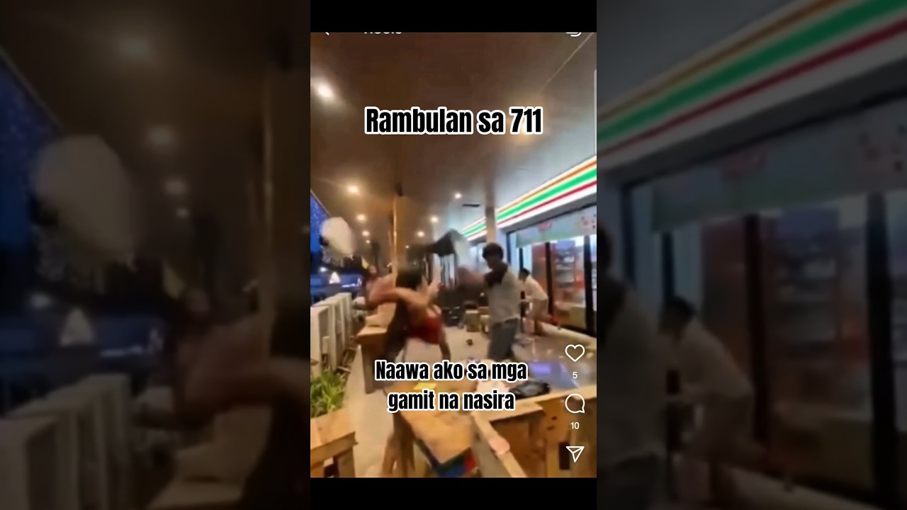 Rambol sa 711 #philippines #itsmorefuninthephilippines #away #711 #rambulan #fight