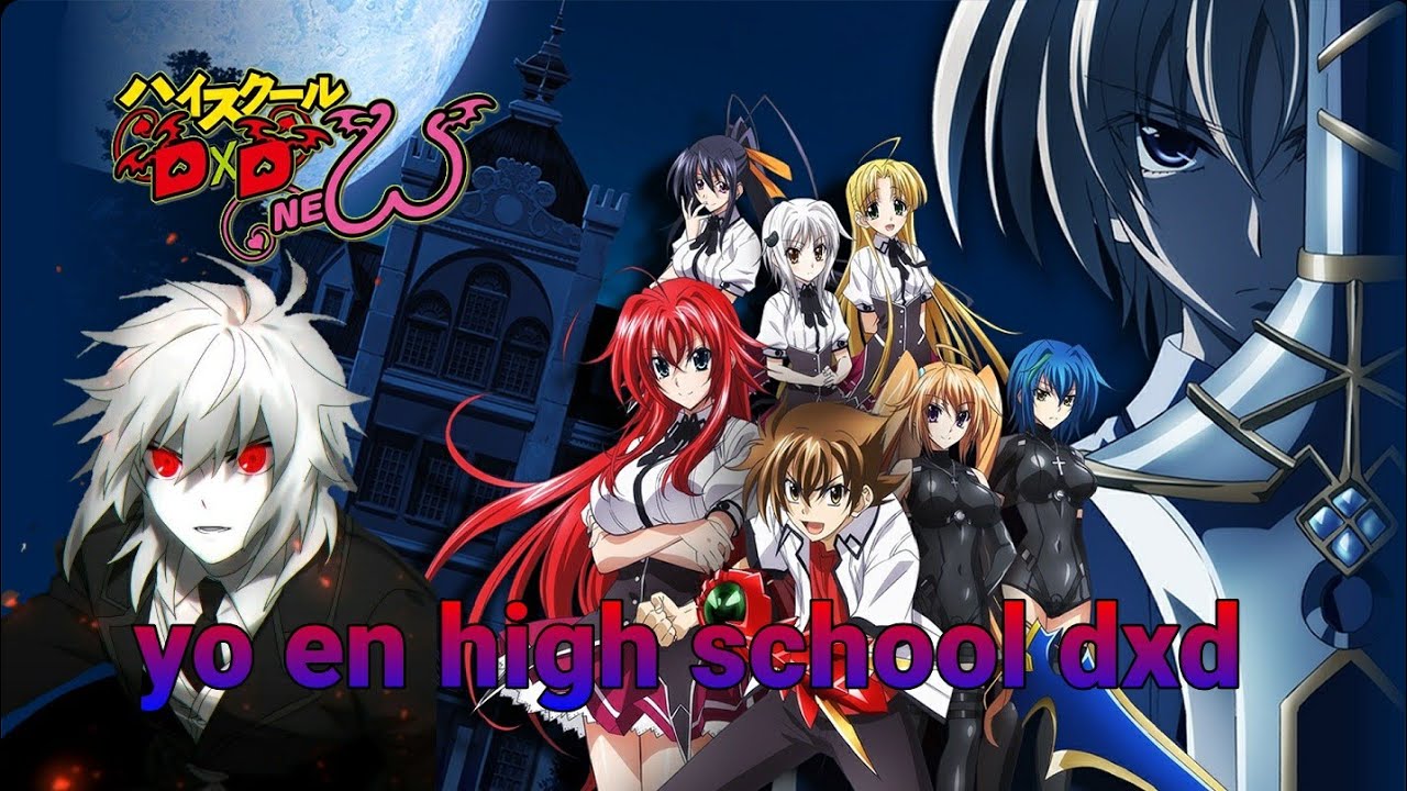 Yo en el mundo de high school dxd cap 1