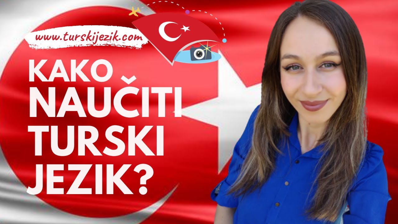 Kako Naučiti Turski Jezik | Turske Serije