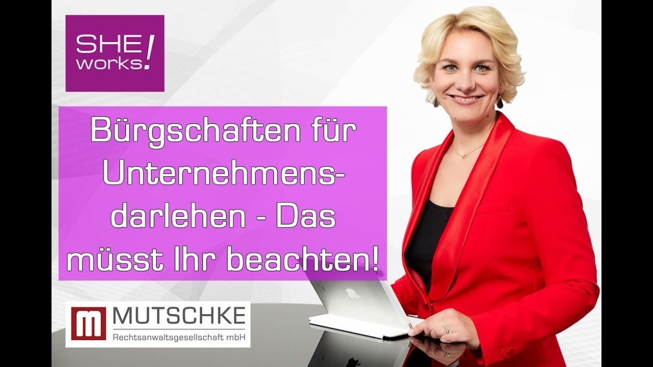 B&uuml;rgschaft f&uuml;r Unternehmensdarlehen: Das ist zu beachten