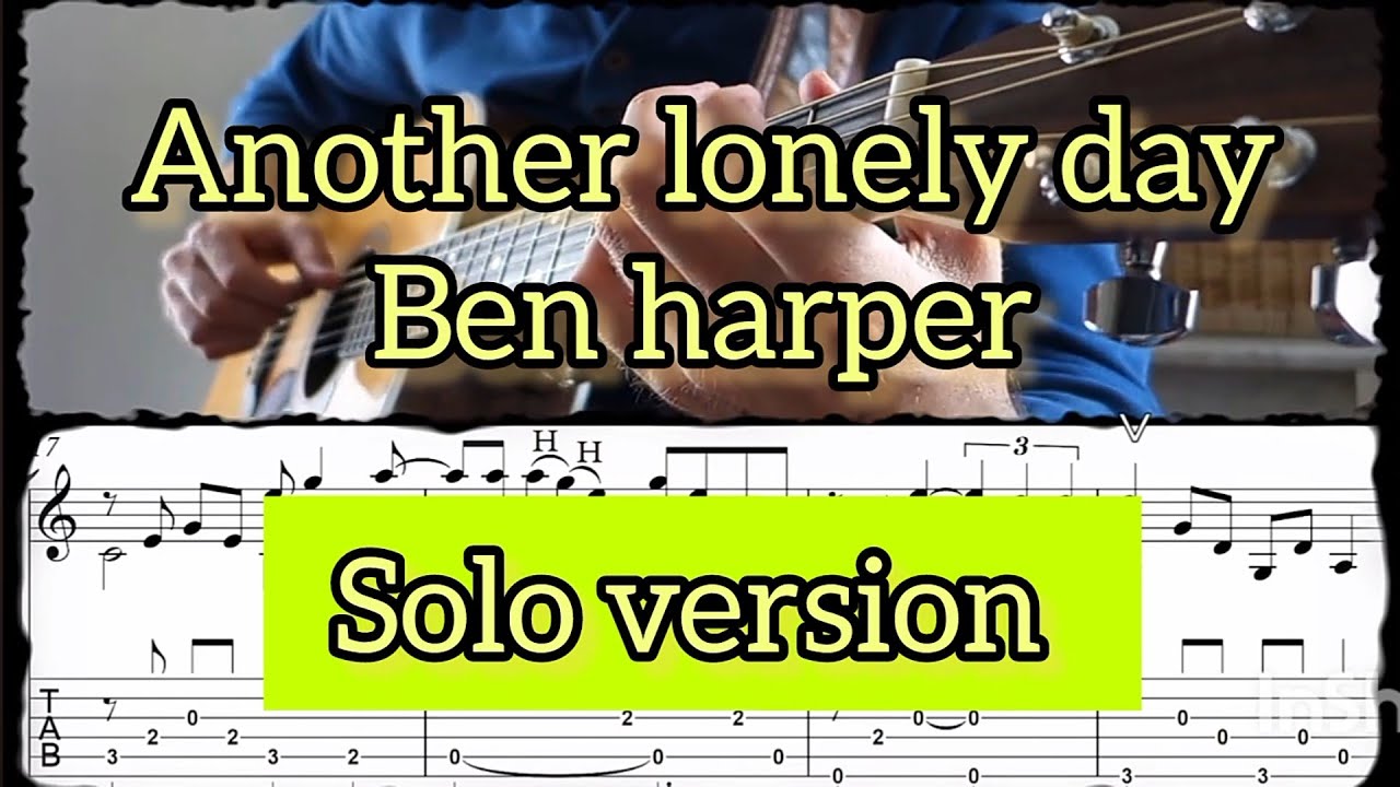 ANOTHER LONELY DAY (BEN HARPER) /Ben-T-Zik guitar cover#4 (VIDEO with TAB)