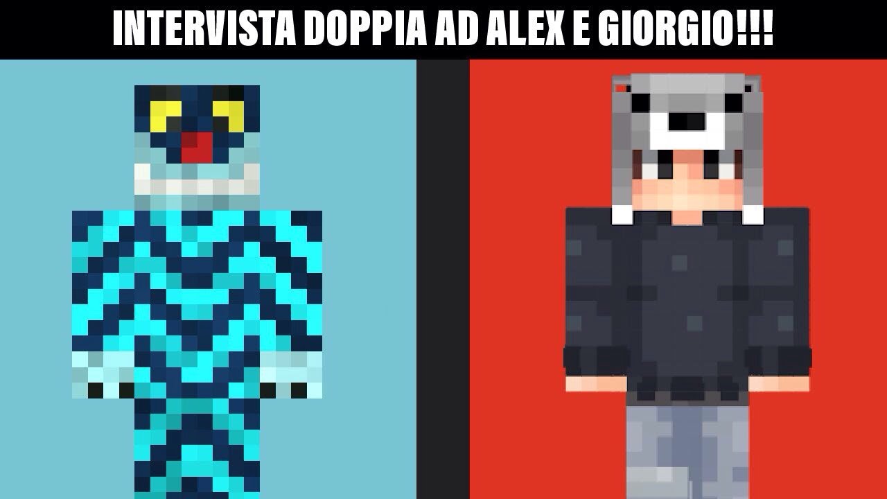 INTERVISTA DOPPIA A GIORGIO E ALEX!!!