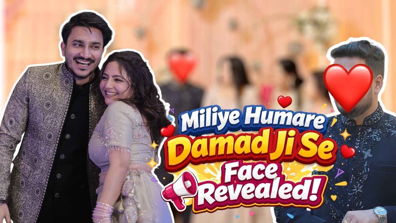 Miliye Humare Jamai Ji se 😍 || Finally Rokafied || #vlog #rokafied #wedding 