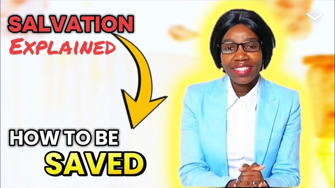 What Is SALVATION According To The Bible? (Salvation Explained Simply For Even Beginners)