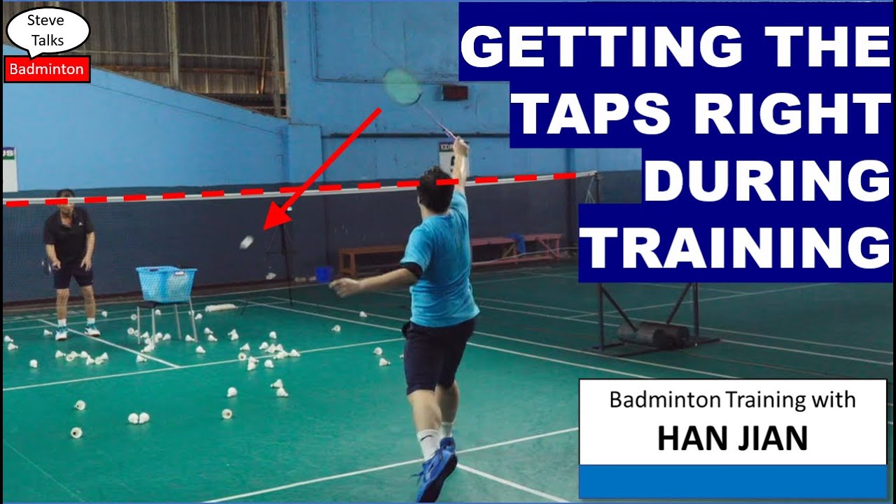 Getting the taps right during training - Badminton Training with Han Jian 20250111