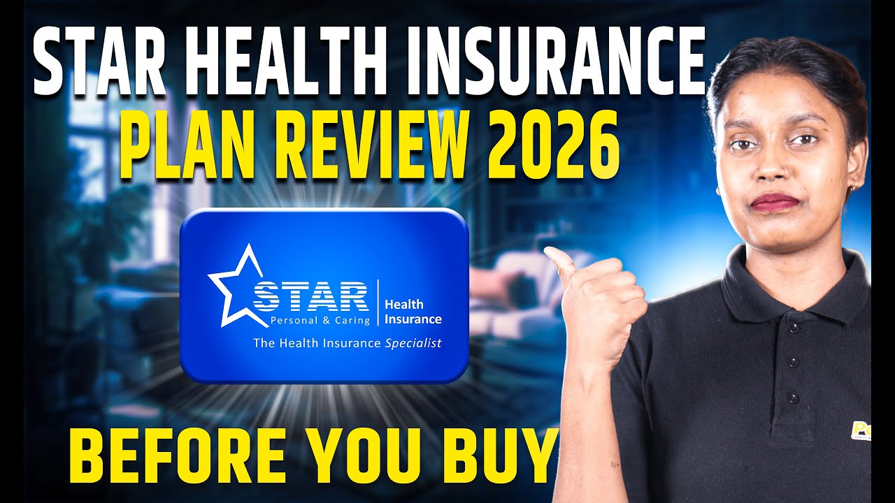 Star Health Insurance Plan Review 2026 | Before You Buy &ndash; Is It Worth It?