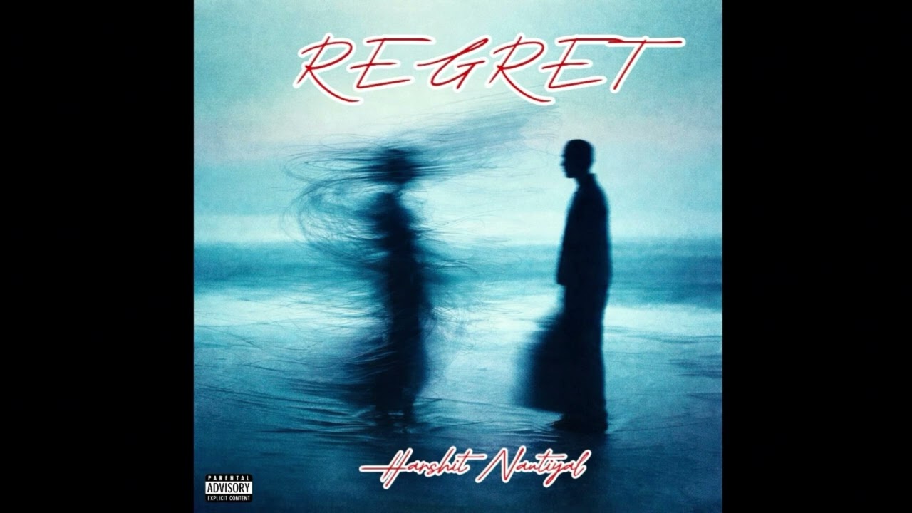REGRET || OFFICIAL AUDIO SONG || HARSHIT NAUTIYAL || RAP SONG || SAD RAP SONG || LOFI BEAT || HIPHOP