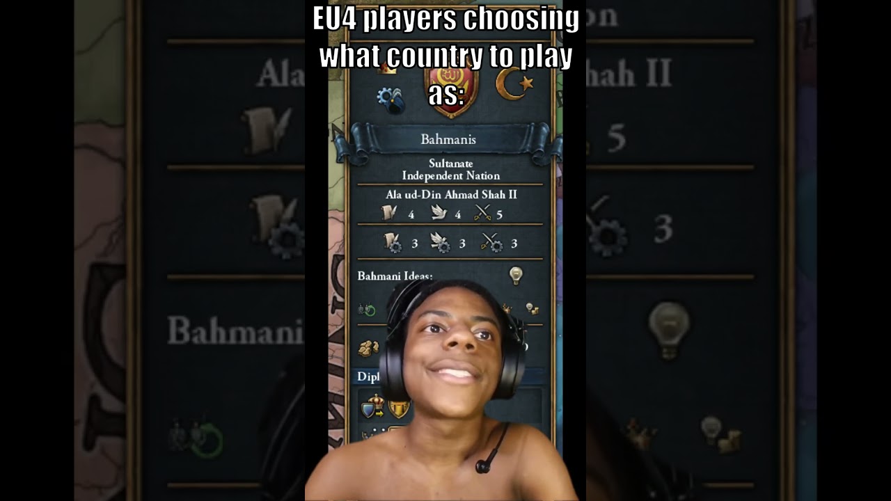[EU4 MEME] EU4 players choosing what country to play as be like